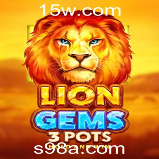 Descubra o emocionante mundo de LionGems3pots e a chave para o sucesso: 98a